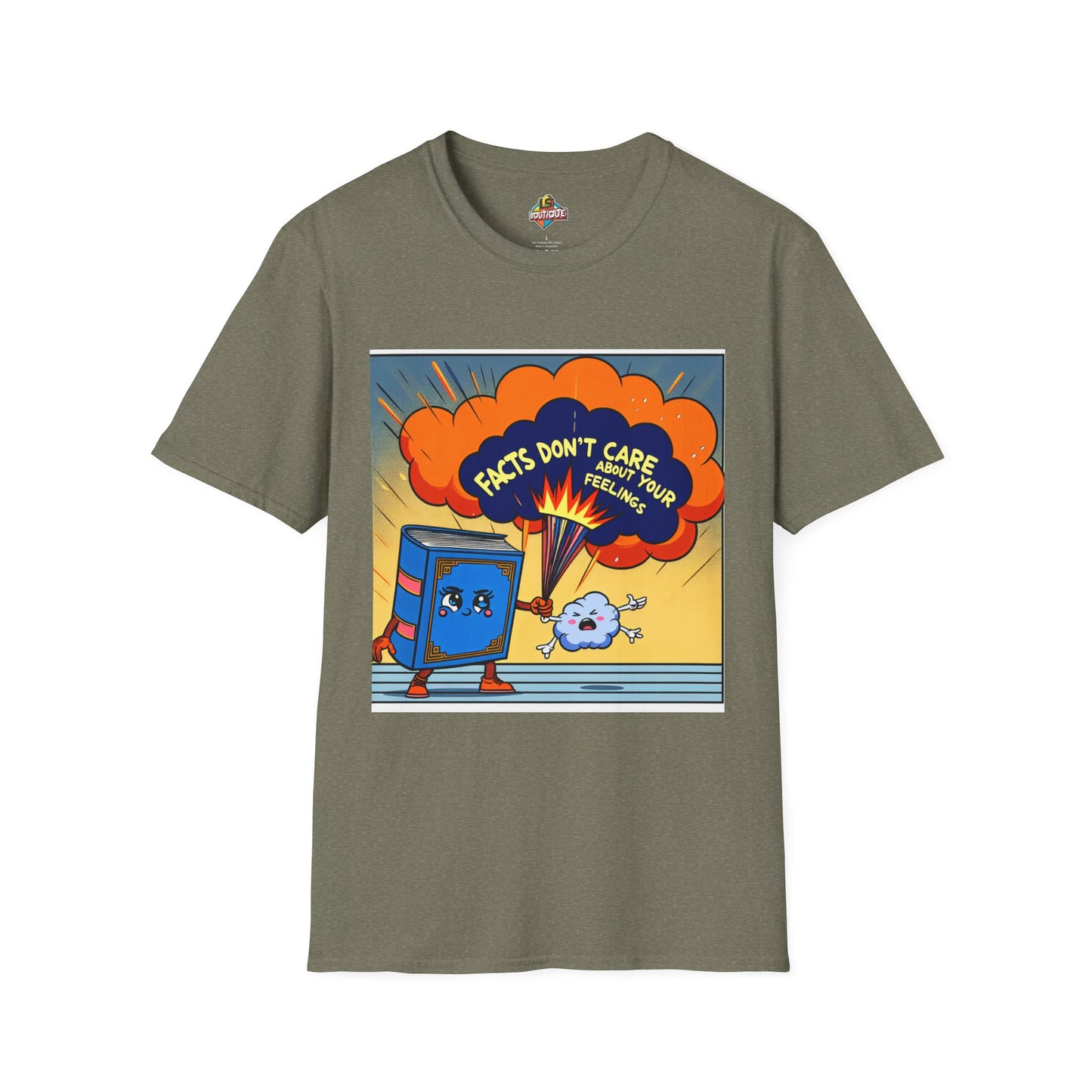 Facts Don't Care Unisex T-Shirt