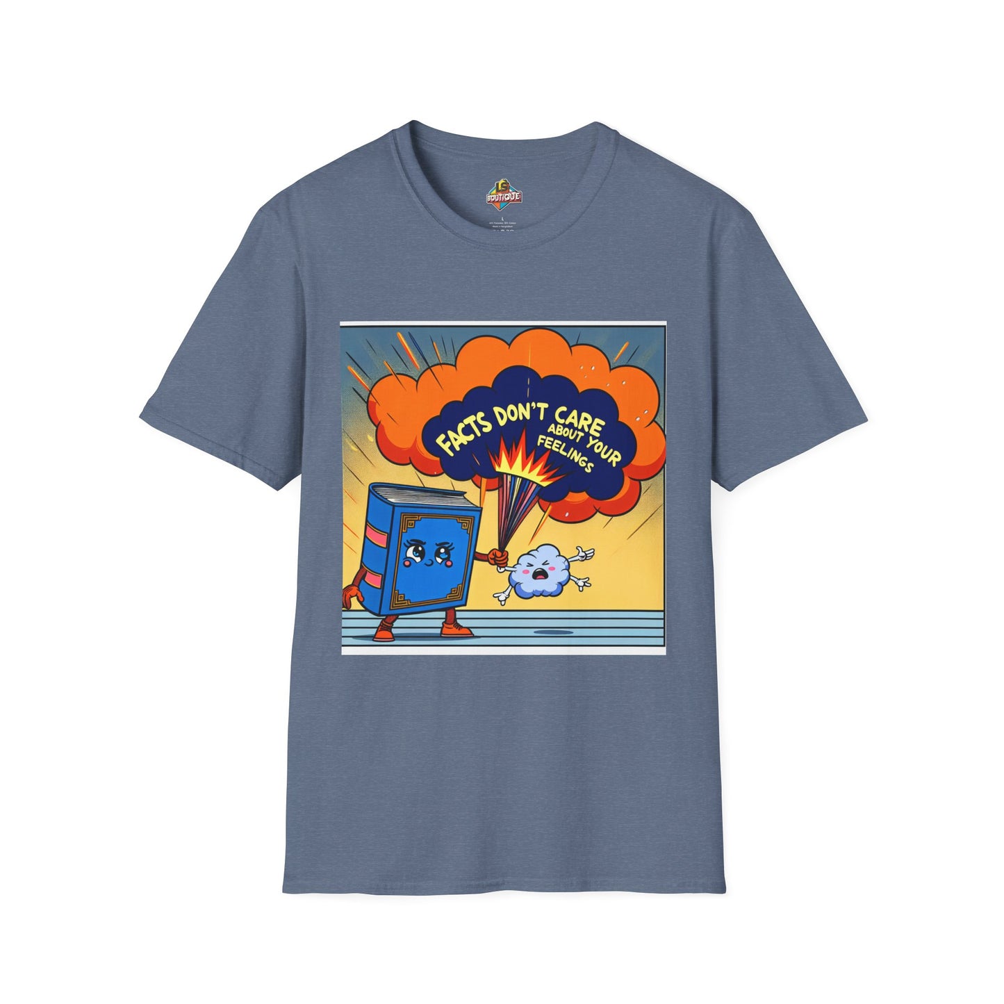 Facts Don't Care Unisex T-Shirt